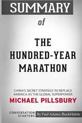9781388019167-1388019167-Summary of The Hundred-Year Marathon by Michael Pillsbury: Conversation Starters