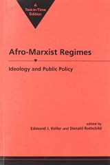 9781555871000-1555871003-Afro-Marxist Regimes: Ideology and Public Policy