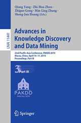 9783030161415-3030161412-Advances in Knowledge Discovery and Data Mining: 23rd Pacific-Asia Conference, PAKDD 2019, Macau, China, April 14-17, 2019, Proceedings, Part III (Lecture Notes in Artificial Intelligence)