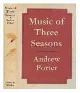 9780701123406-0701123400-Music of three seasons, 1974-1977