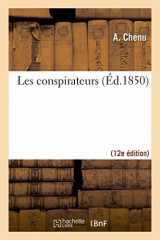 9782013435376-2013435371-Les Conspirateurs (12e Éd.) (Litterature) (French Edition)