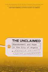 9780593239056-0593239059-The Unclaimed: Abandonment and Hope in the City of Angels
