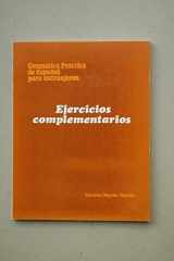 9788471431967-8471431963-Ejercicios Complementarios: Gramatica Practica De Español Para Extranjeros