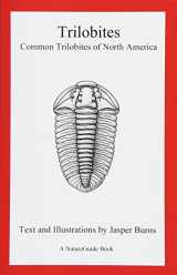 9781478357940-1478357940-Trilobites: Common Trilobites of North America (A NatureGuide Book)