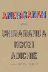 9780307271082-0307271080-Americanah: A novel