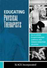 9781630914110-1630914118-Educating Physical Therapists