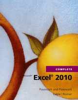 9781111529529-1111529523-Microsoft Excel 2010 Complete (SAM 2010 Compatible Products)