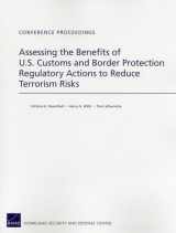 9780833068613-083306861X-Assessing the Benefits of U.S. Customs and Border Protection Regulatory Actions to Reduce Terrorism Risks (Conference Proceedings)