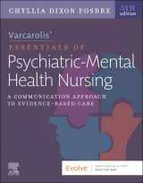 9780323810302-0323810306-Varcarolis’ Essentials of Psychiatric Mental Health Nursing: A Communication Approach to Evidence-Based Care