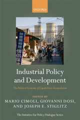 9780199235278-0199235279-Industrial Policy and Development: The Political Economy of Capabilities Accumulation (Initiative for Policy Dialogue)