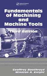9781574446593-1574446592-Fundamentals of Metal Machining and Machine Tools (Mechanical Engineering, 198)