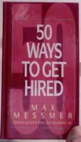 9780688115661-0688115667-50 Ways to Get Hired