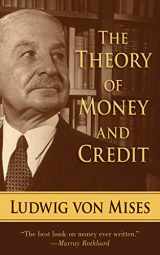 9781620871614-1620871610-The Theory of Money and Credit