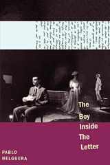 9780979557637-0979557631-The Boy Inside the Letter