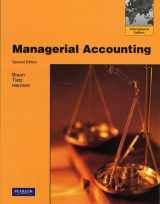 9780136023654-0136023657-Managerial Accounting: International Edition