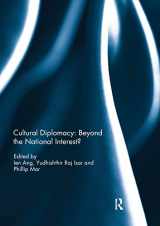 9781138392526-1138392529-Cultural Diplomacy: Beyond the National Interest?