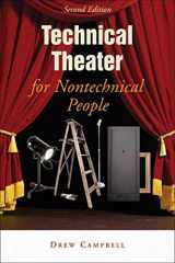 9781581153446-1581153449-Technical Theater for Nontechnical People, 2nd Edition