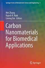 9783319228600-3319228609-Carbon Nanomaterials for Biomedical Applications (Springer Series in Biomaterials Science and Engineering, 5)
