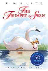 9780064408677-0064408671-The Trumpet of the Swan 50th Anniversary