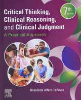 9780323581257-0323581250-Critical Thinking, Clinical Reasoning, and Clinical Judgment: A Practical Approach
