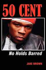 9780976773528-097677352X-50 Cent - No Holds Barred