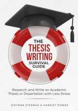 9783903386167-3903386162-The Thesis Writing Survival Guide: Research and Write an Academic Thesis or Disseration with Less Stress