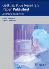 9783131499912-3131499915-Getting Your Research Paper Published: A Surgical Perspective (Princ. Pract. Clin. Res)