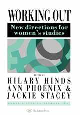 9780750700436-0750700432-Working Out: New Directions For Women's Studies (Gender and Society Series : Feminist Perspectives on the Past and Present)