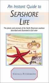 9780517691113-0517691116-Instant Guide to Seashore Life (Instant Guides)