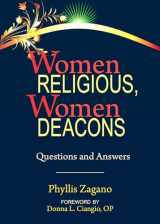 9780809156122-0809156121-Women Religious, Women Deacons: Questions and Answers