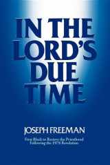 9780884943822-0884943828-In the Lord's due time