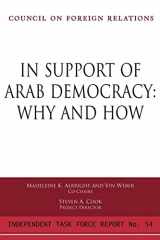 9780876093504-0876093500-In Support of Arab Democracy: Why and How (Council on Foreign Relations (Council on Foreign Relations Press))