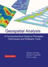 9781906221522-1906221529-Geospatial Analysis: A Comprehensive Guide to Principles, Techniques and Software Tools