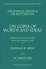 9780874622126-0874622123-Desiderius Erasmus of Rotterdam: On Copia of Words and Ideas