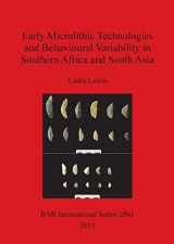 9781407315522-1407315528-Early Microlithic Technologies and Behavioural Variability in Southern Africa and South Asia (BAR International)