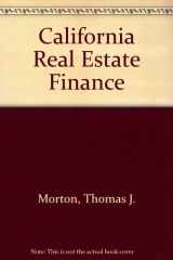 9780793102587-0793102588-California Real Estate Finance