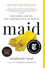 9780316505093-0316505099-Maid: Hard Work, Low Pay, and a Mother's Will to Survive