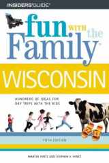 9780762729685-0762729686-Fun with the Family Wisconsin (Fun with the Family Series)