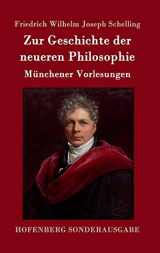 9783861996620-3861996626-Zur Geschichte der neueren Philosophie: Münchener Vorlesungen (German Edition)