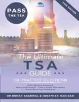 9781915091048-1915091047-The Ultimate TSA Guide - 300 Practice Questions: Guide to the Thinking Skills Assessment for the 2022 Admissions Cycle with: Fully Worked Solutions, ... Score Boosting Strategies, Annotated Essays.