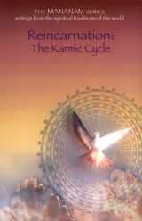 9781880687239-1880687232-Reincarnation: The Karmic Cycle