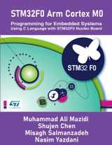 9781970054859-1970054859-STM32F0 Arm Cortex M0 Programming for Embedded Systems: Using C Language with STM32F0 Nucleo Board