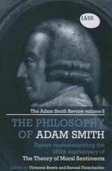 9781138807020-1138807028-The Essays on the Philosophy of Adam Smith: The Adam Smith Review, Volume 5: Essays Commemorating the 250th Anniversary of the Theory of Moral Sentiments