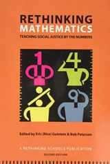 9780942961553-0942961552-Rethinking Mathematics: Teaching Social Justice by the Numbers