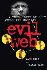 9780882821399-0882821393-Evil Web: A True Story of Cult Abuse and Courage