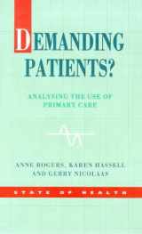 9780335200917-0335200915-Demanding Patients?: Analysing the Use of Primary Care (State of Health)