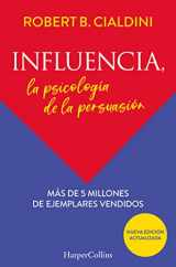 9788491396901-849139690X-Influencia (Influence, The Psychology of Persuasion - Spanish Edition): La psicología de la persuasión (The Persuasion Psychology)