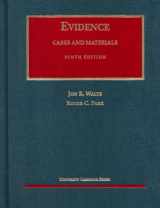 9781566627658-1566627656-Cases and Materials on Evidence, Ninth Edition (University Casebook Series)
