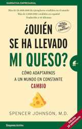 9788416997091-8416997098-¿Quién se ha llevado mi queso?: Cómo adaptarnos en un mundo en constante cambio (Spanish Edition)