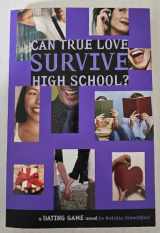 9780316110426-0316110426-Dating Game #3: Can True Love Survive High School?